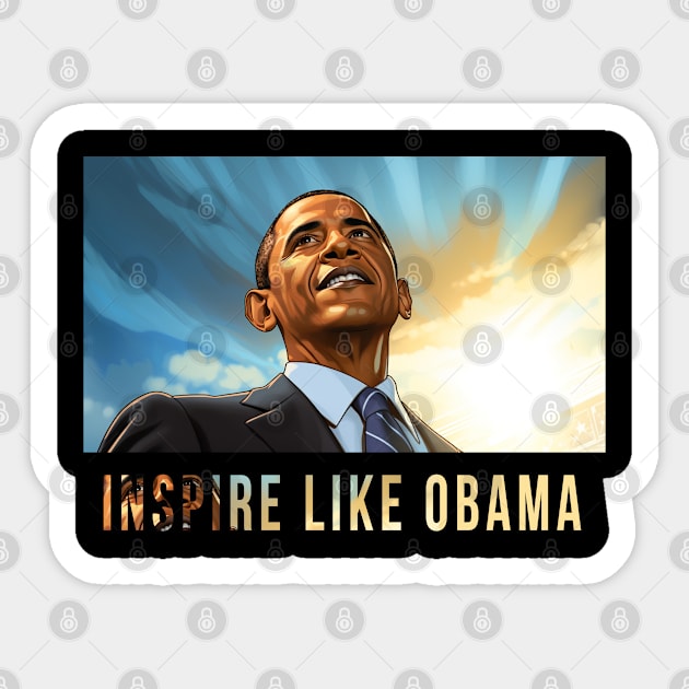 Inspire Like Obama, Barack Obama, Black History Sticker by UrbanLifeApparel